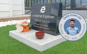 Vừa bị khai tử, Internet Explorer đã được ‘dựng mộ’ tiếc thương tại Hàn Quốc, đọc dòng chữ tri ân khiến ai cũng cảm thán