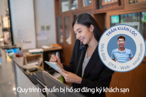 5 Bước chuẩn bị hồ sơ cần thực hiện trước khi khách đến check-in khách sạn