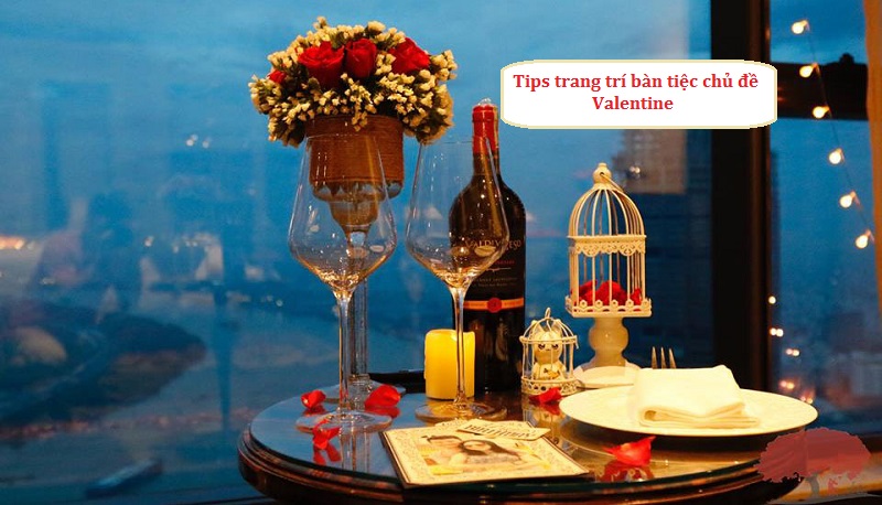 tips trang trí bàn tiệc chủ đề valentine cho nhà hàng