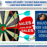 Dung Co Chot Tu Duy Ban Hang Lam Sao Ban Duoc Hang Can Duoc Thay Doi Cover