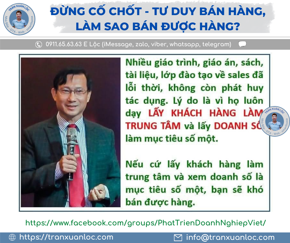 Dung Co Chot Tu Duy Ban Hang Lam Sao Ban Duoc Hang Can Duoc Thay Doi Dung Lay Khach Hang La Trung Tam